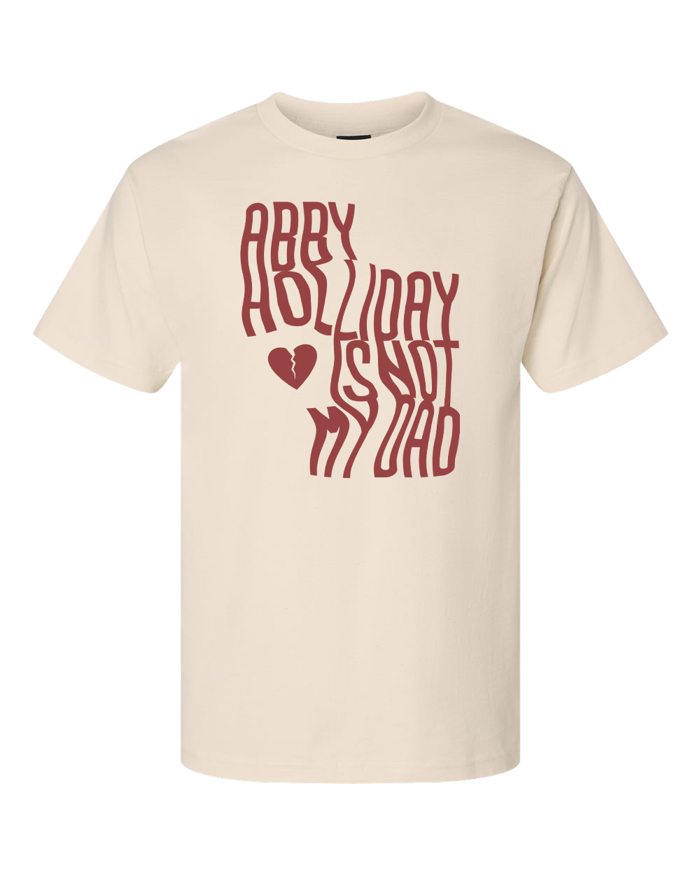 Not My Dad T-Shirt
